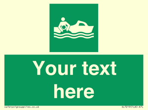 Custom sign safe condition Rescue boat